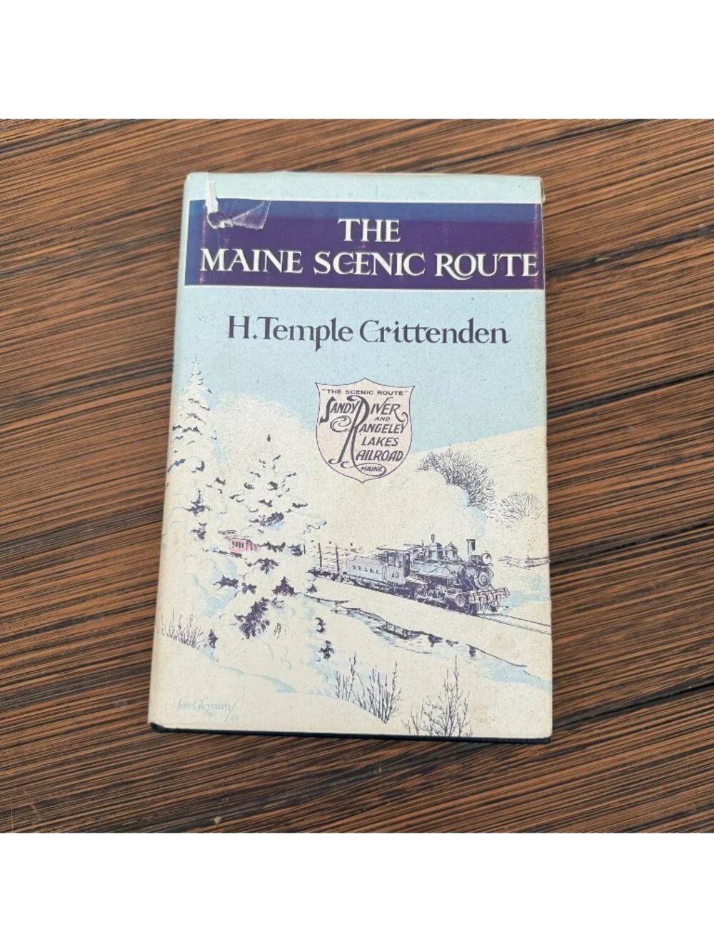 The Maine Scenic Route H. Temple Crittenden 1966 Hardcover Railroad History